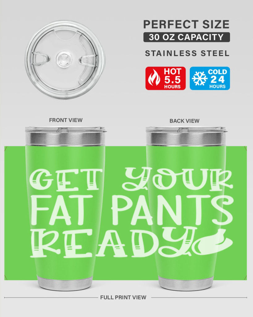 get your fat pants ready 38#- kitchen- Tumbler