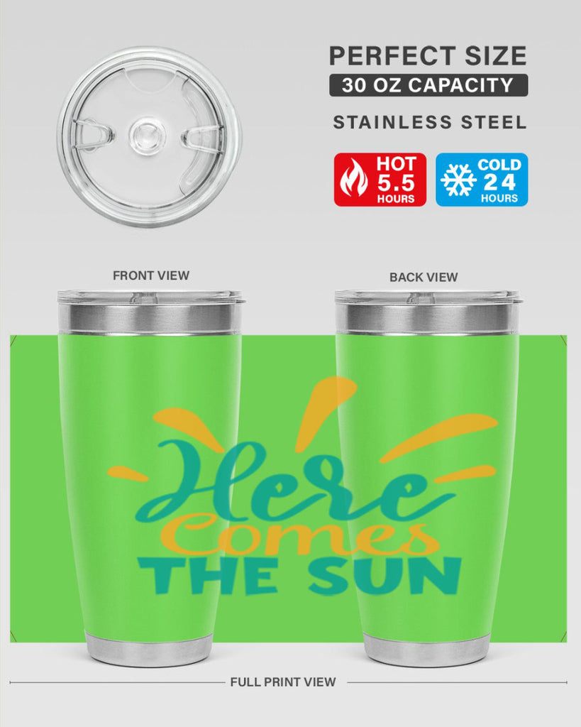 here comes the sun Style 95#- summer- Tumbler