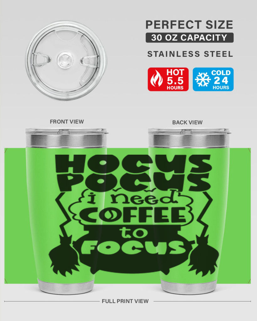 hocus pocus i nees coffee to focus 58#- halloween- Tumbler