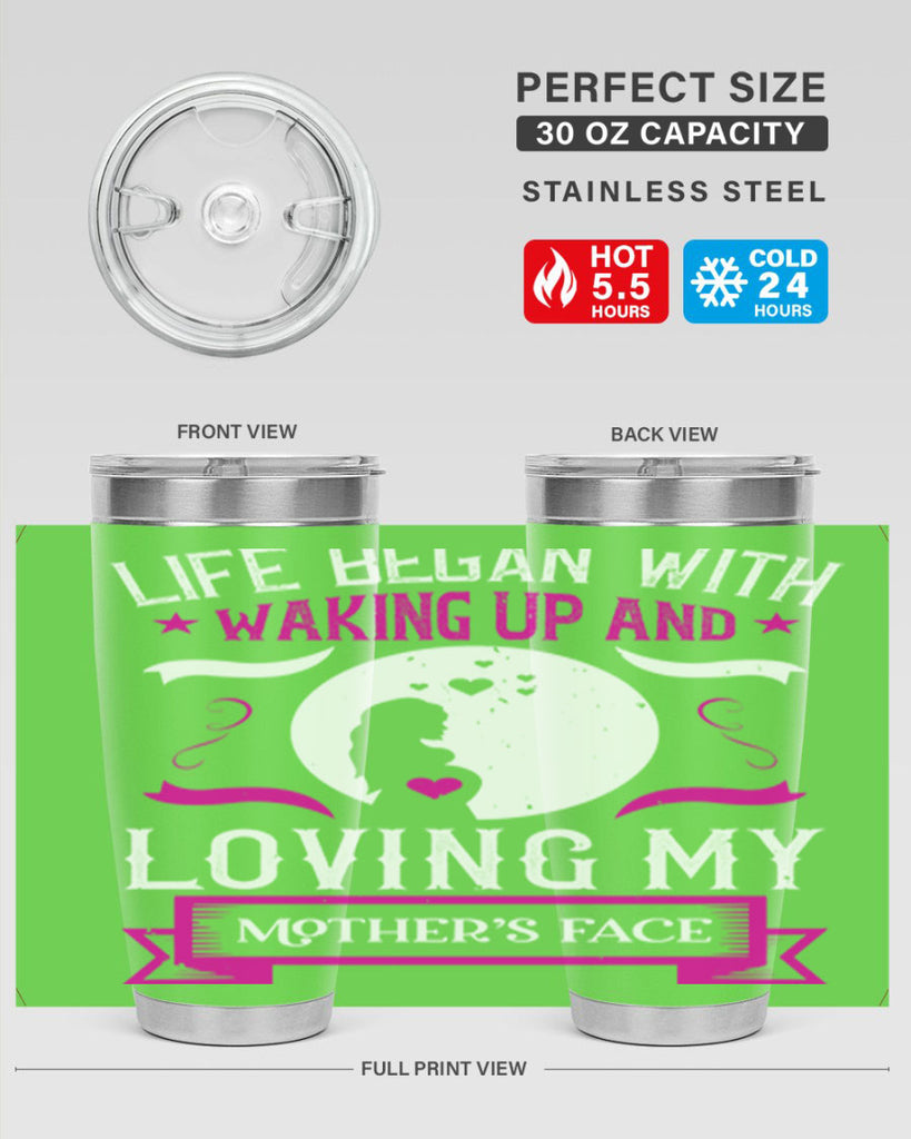 life began with waking 69#- mothers day- Tumbler
