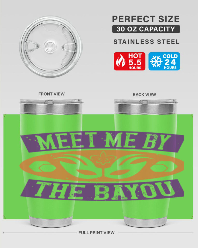 meet me by the bayou 45#- mardi gras- Tumbler