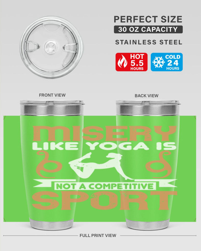 misery like yoga is not a competitive sport 70#- yoga- Tumbler
