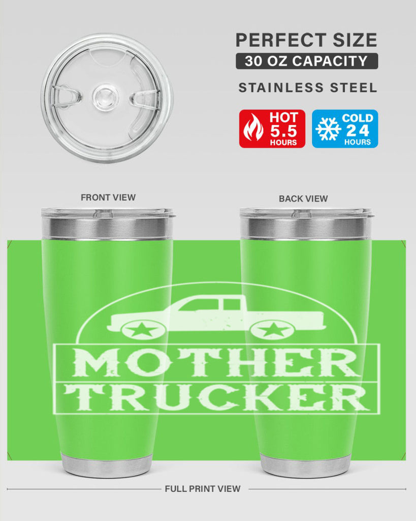 mother trucker Style 30#- truck driver- tumbler