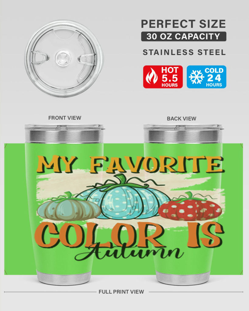 my favorite color is autumn 436#- fall- Tumbler