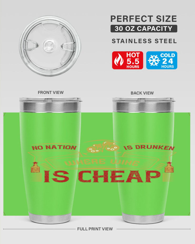 no nation is drunken where wine is cheap 31#- drinking- Tumbler