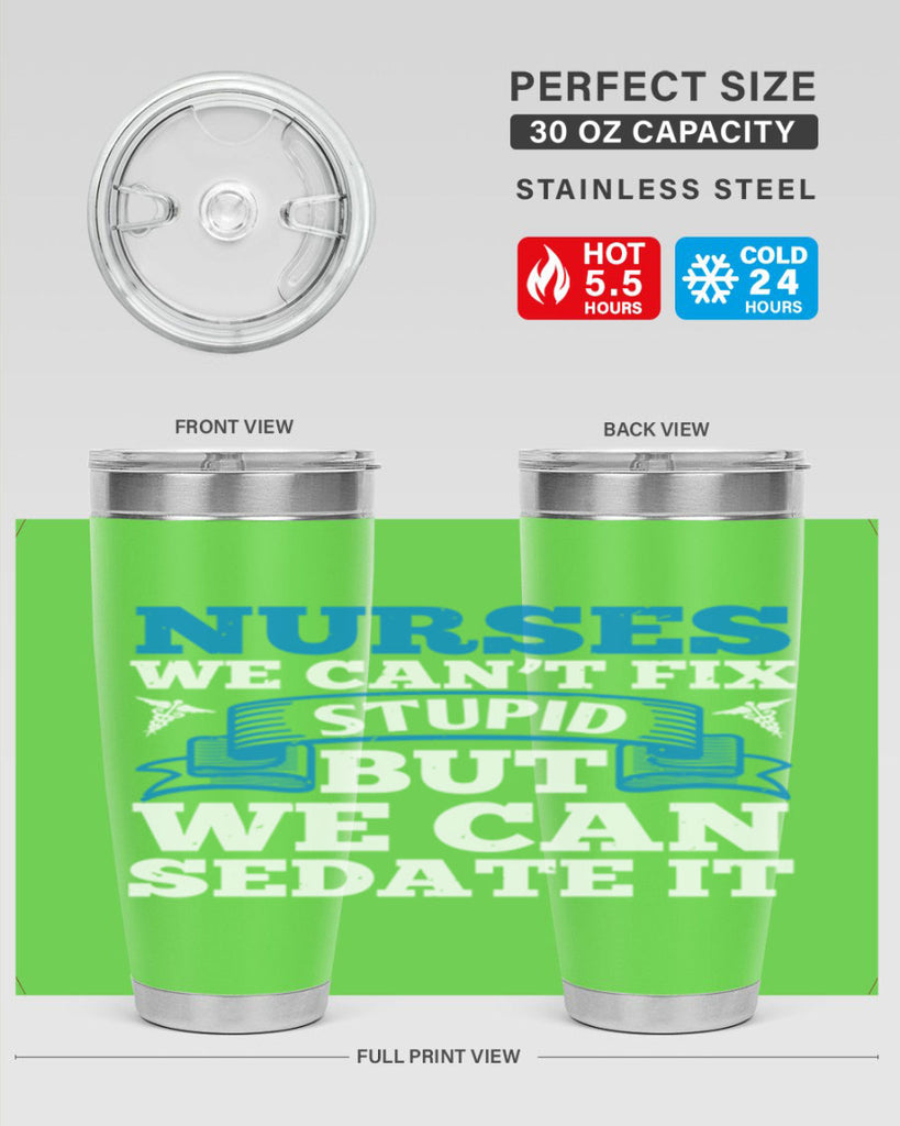 nurses we cant fix Style 263#- nurse- tumbler
