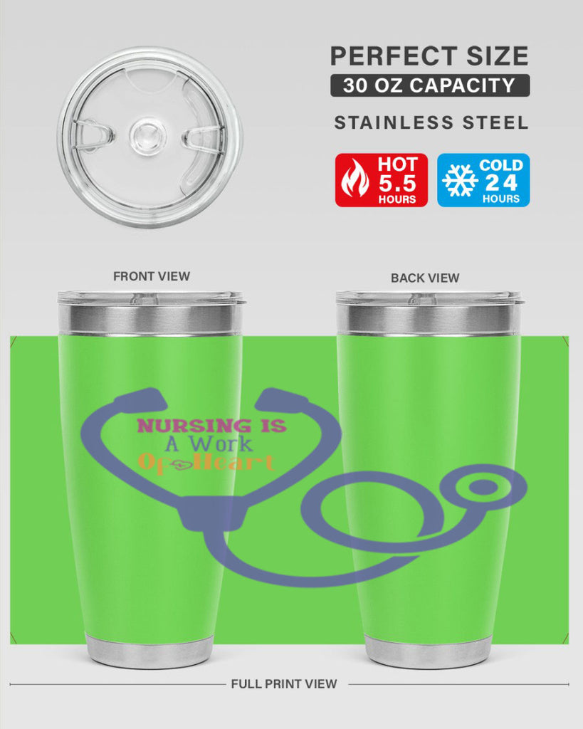 nursing is a work of heart Style 358#- nurse- tumbler