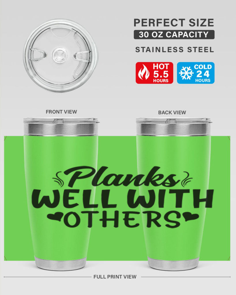 planks well with others 24#- gym- Tumbler