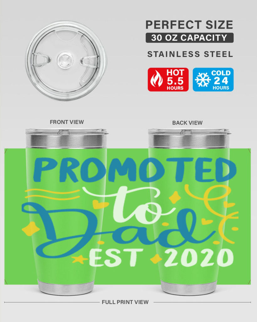 promoted to dad est 7#- fathers day- Tumbler