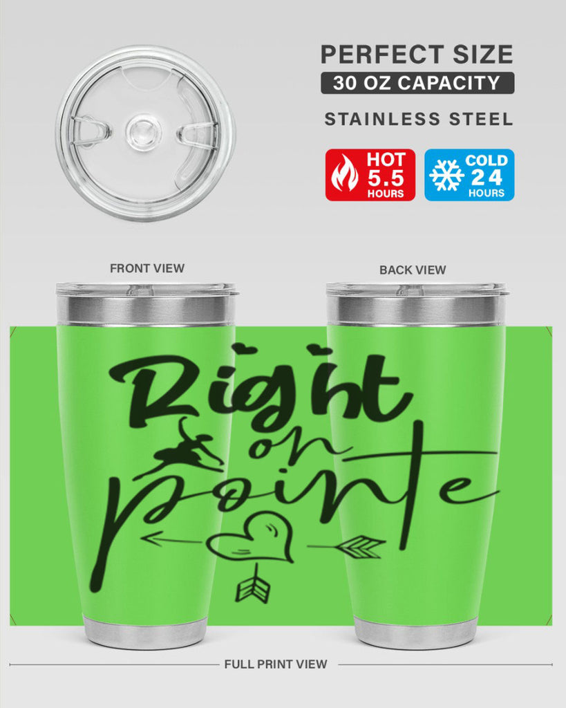 right on pointe 76#- ballet- Tumbler