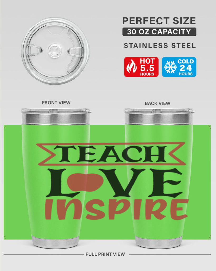 teach love inspre Style 147#- teacher- tumbler