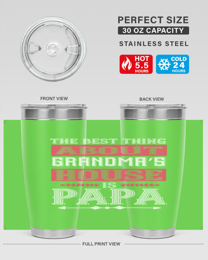 the best thing about grandmas 7#- grandpa - papa- Tumbler