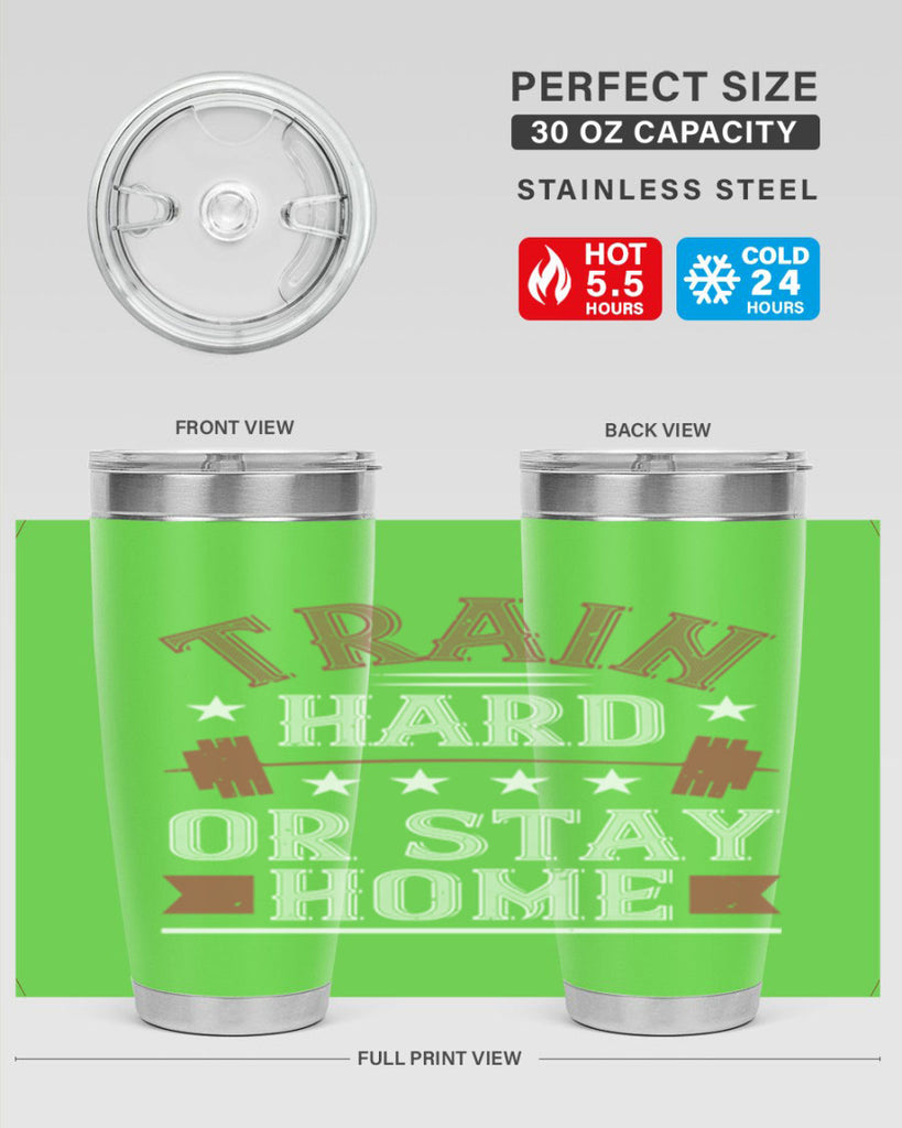 train hard or stay home 62#- gym- Tumbler
