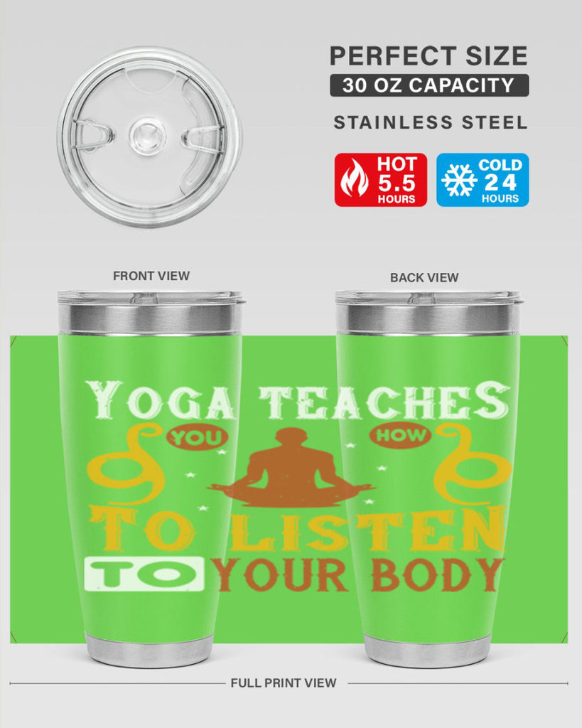 yoga teaches you how to listen to your body 6#- yoga- Tumbler