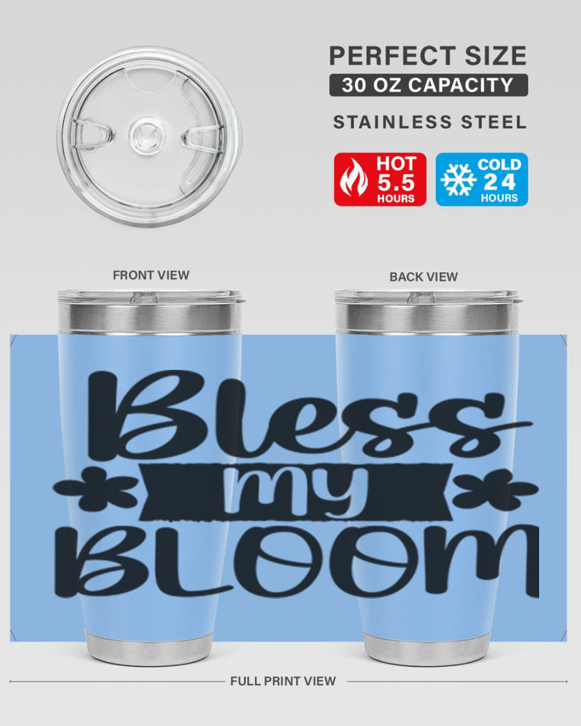 Bless my bloom  design 60#- spring- Tumbler