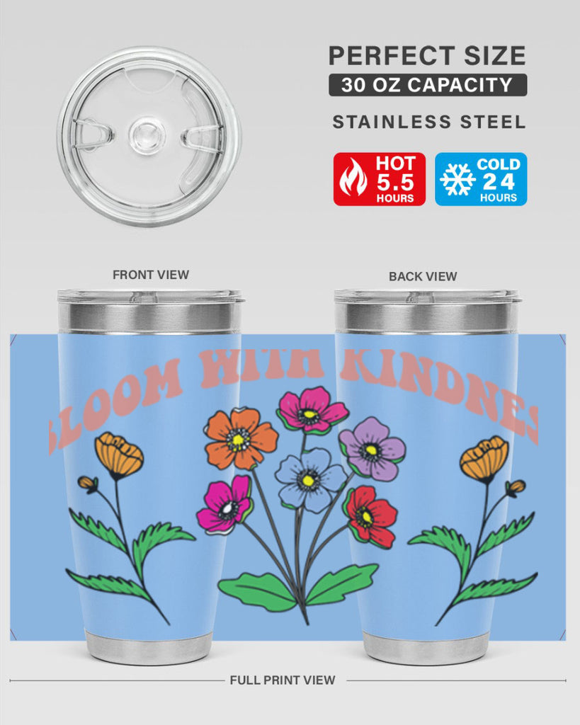 Bloom with Kindness  92#- spring- Tumbler