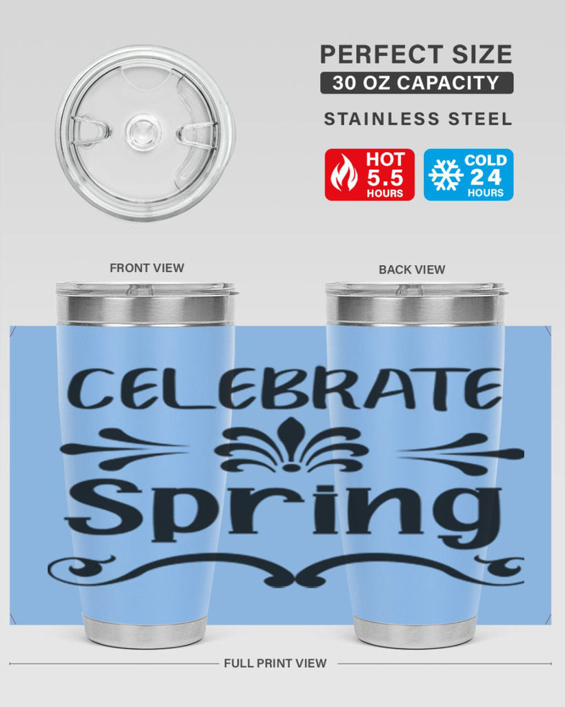 Celebrate Spring 100#- spring- Tumbler