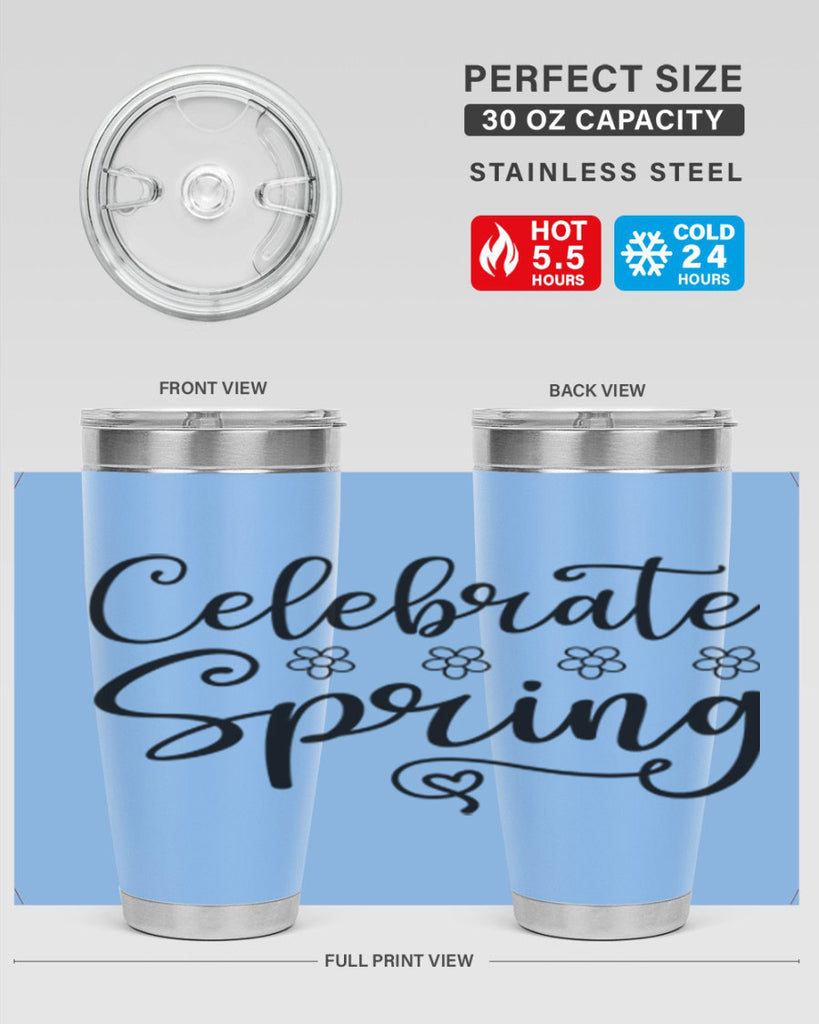 Celebrate spring  105#- spring- Tumbler