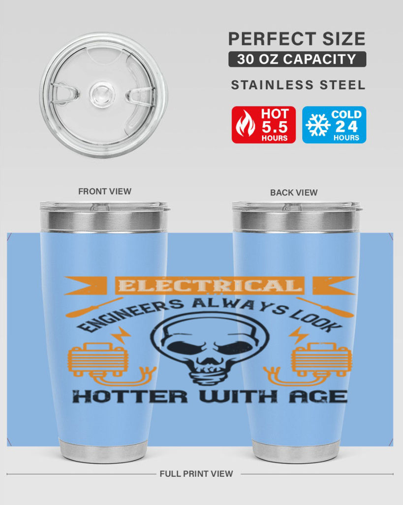 Electrical engineers always look hotter with age Style 58#- electrician- tumbler