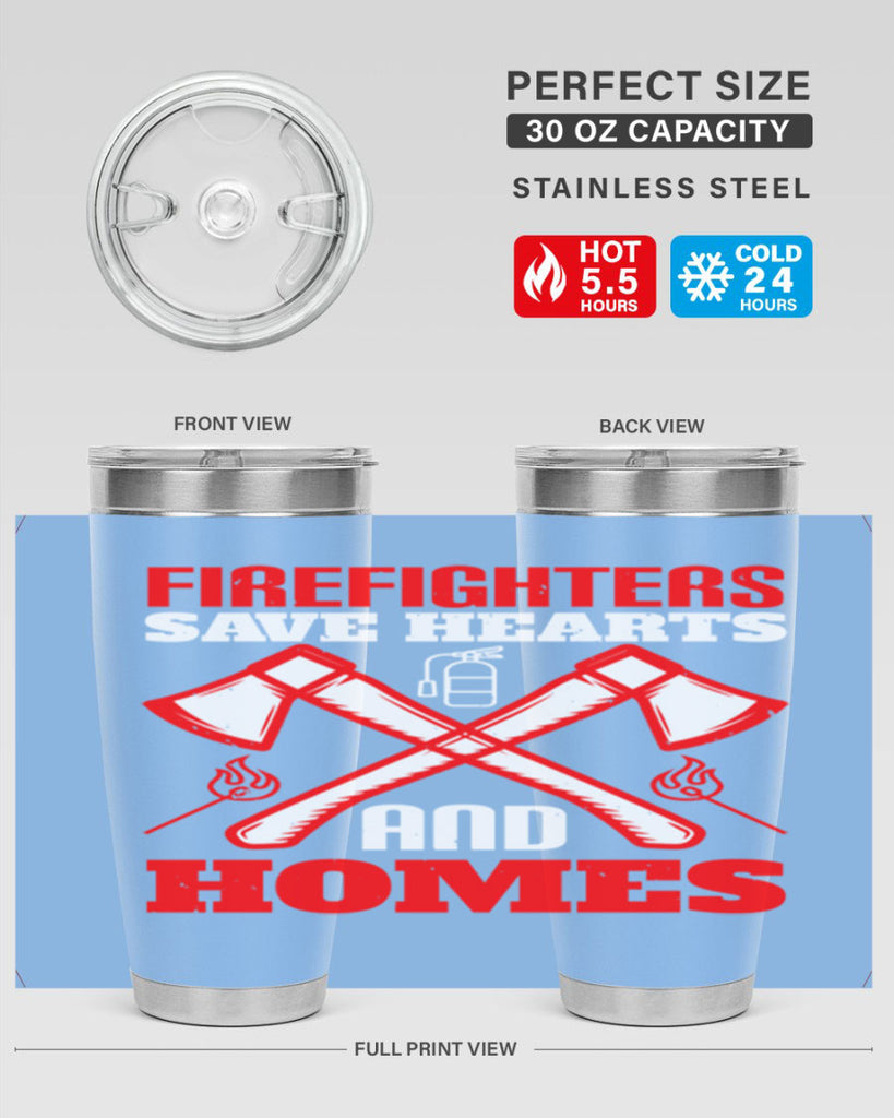 Firefighters save hearts and homes Style 72#- fire fighter- tumbler