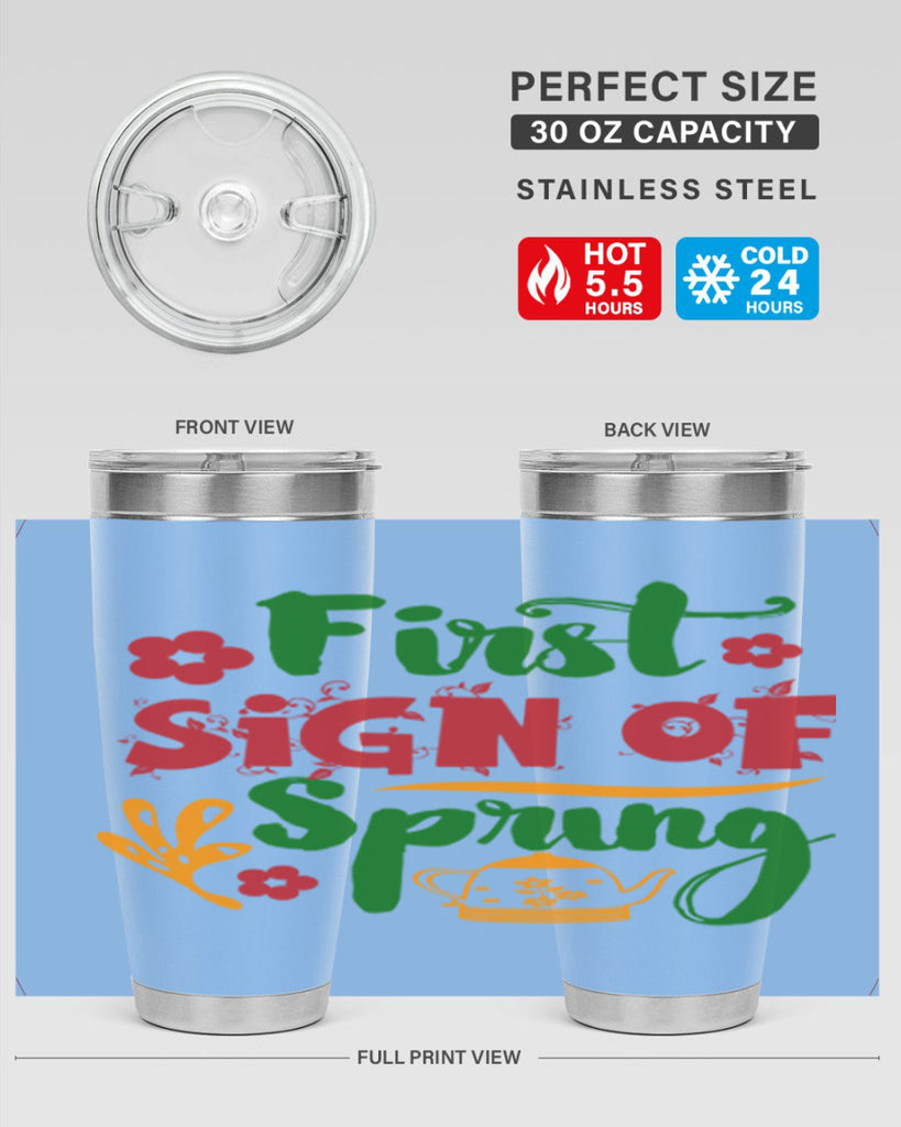 First Sign of Spring 139#- spring- Tumbler