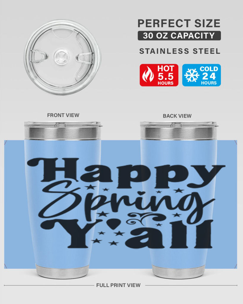 Happy Spring Y'all 164#- spring- Tumbler