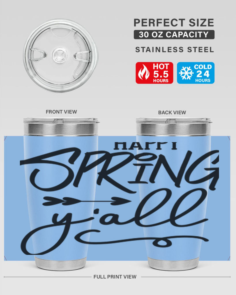 Happy Spring Y'all169#- spring- Tumbler