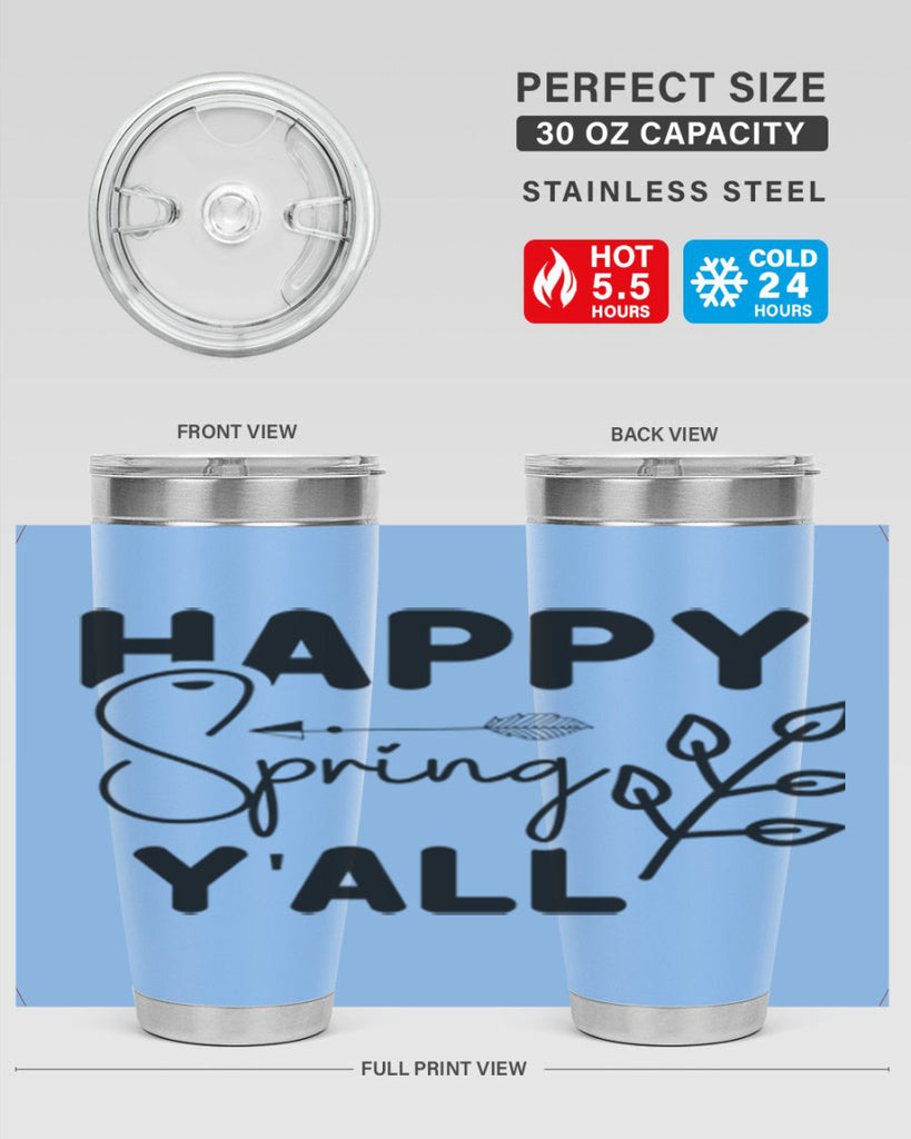Happy Spring Yall 170#- spring- Tumbler