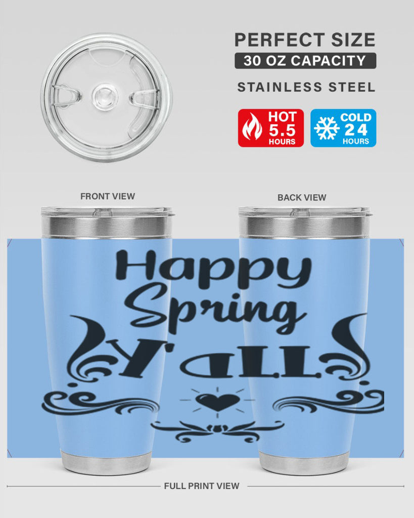 Happy Spring Yall 171#- spring- Tumbler