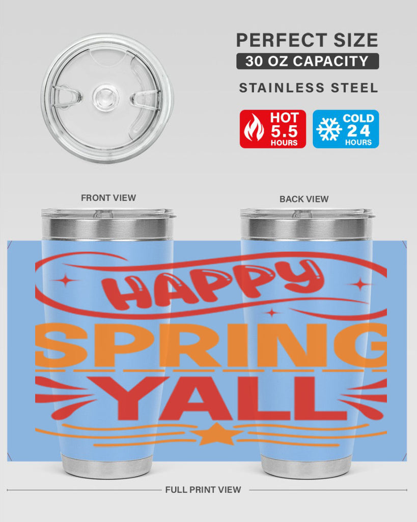 Happy spring yall 172#- spring- Tumbler