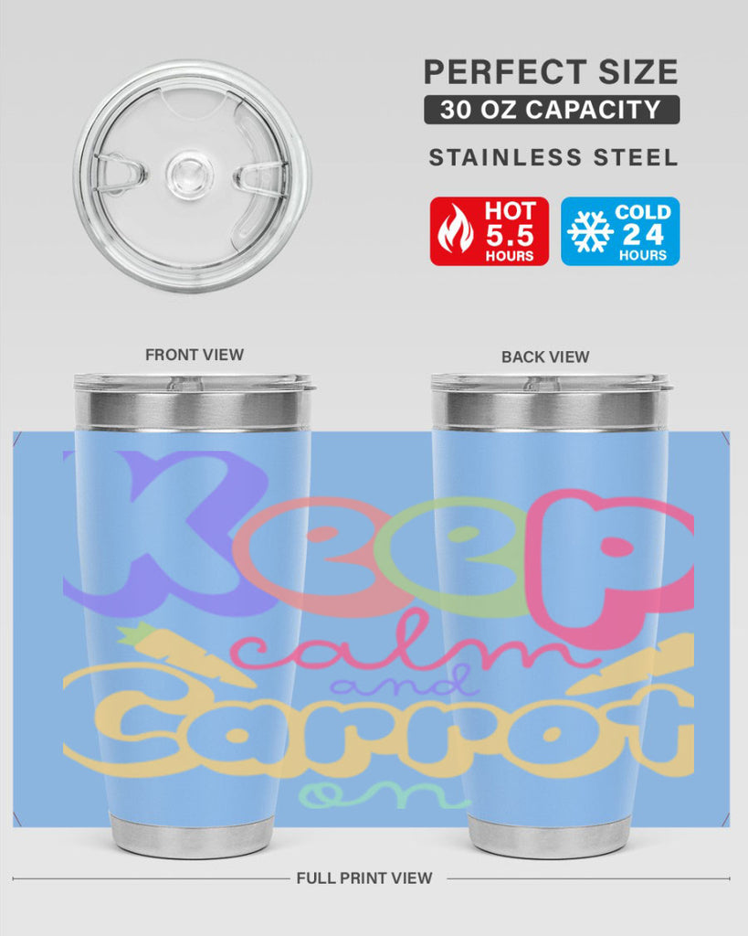 Keep calm and carrot on289#- spring- Tumbler
