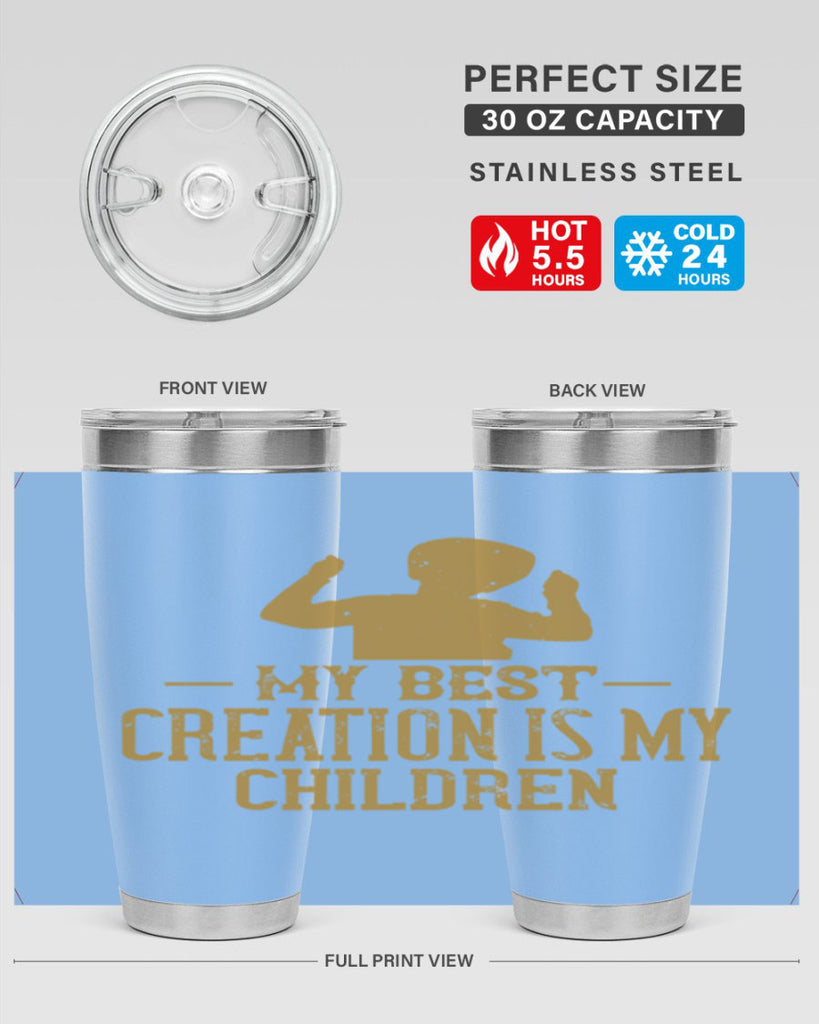 My best creation is my children Style 26#- baby- Tumbler