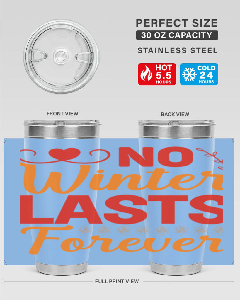 No winter lasts forever 353#- spring- Tumbler