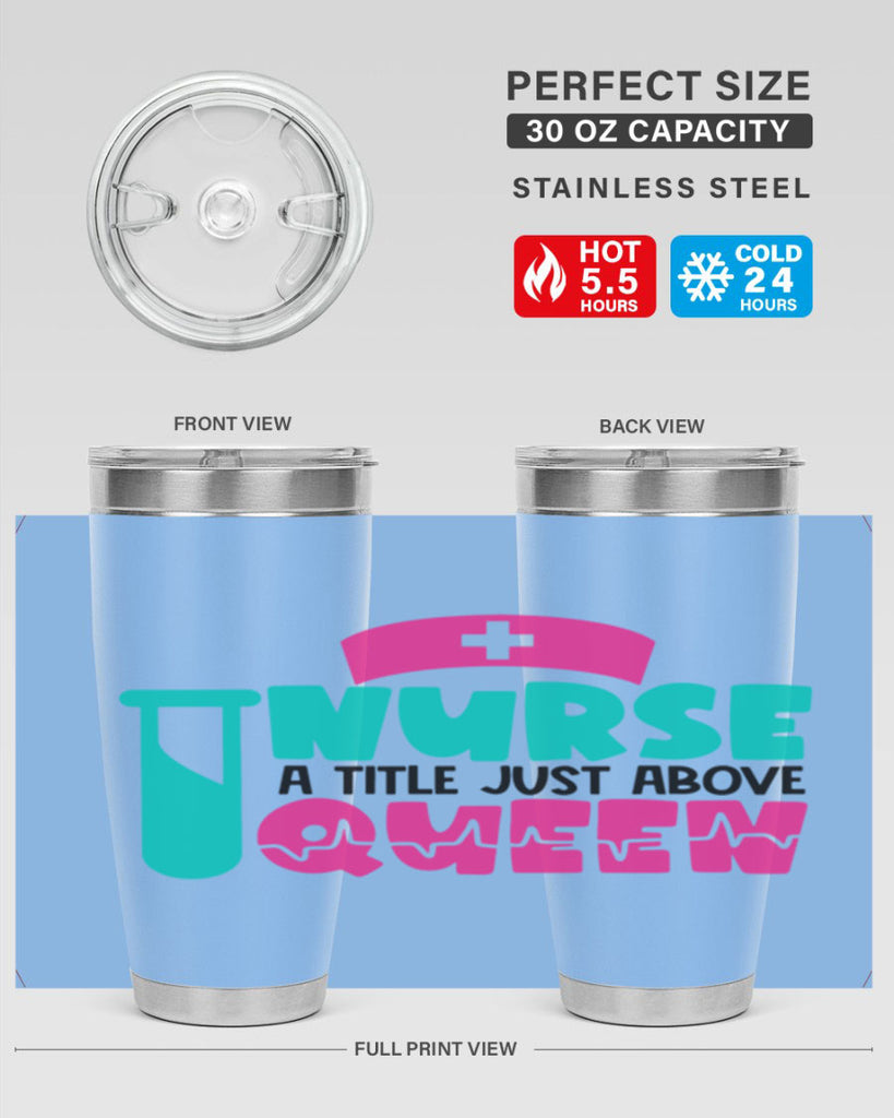 Nurse A Little Just Above Queen Style Style 121#- nurse- tumbler