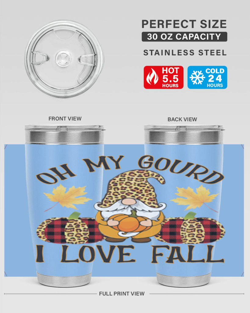 Oh My Gourd I Love Fall 456#- fall- Tumbler