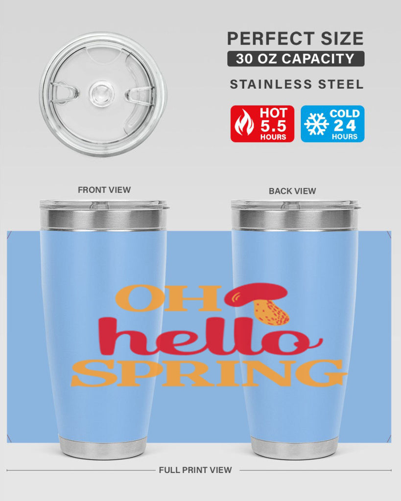 Oh hello spring 359#- spring- Tumbler