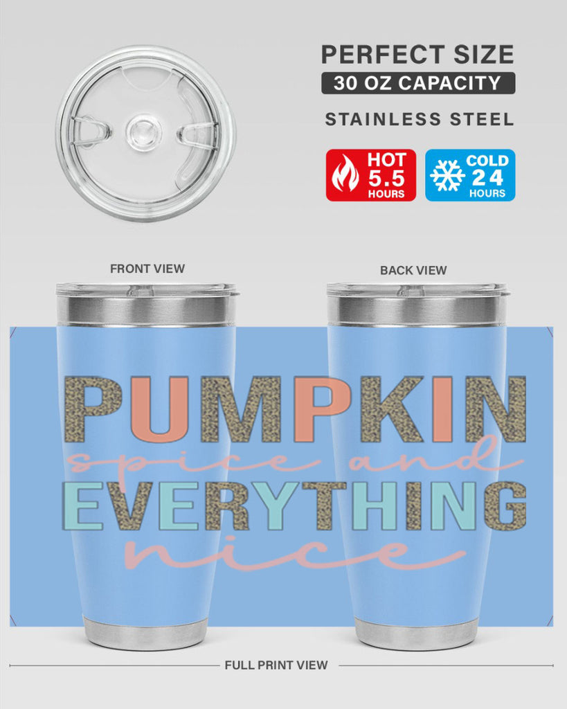Pumpkin Spice And Everything Nice 533#- fall- Tumbler