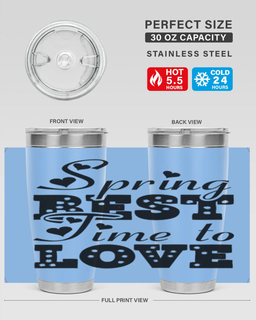 Spring Best Time to Love 409#- spring- Tumbler