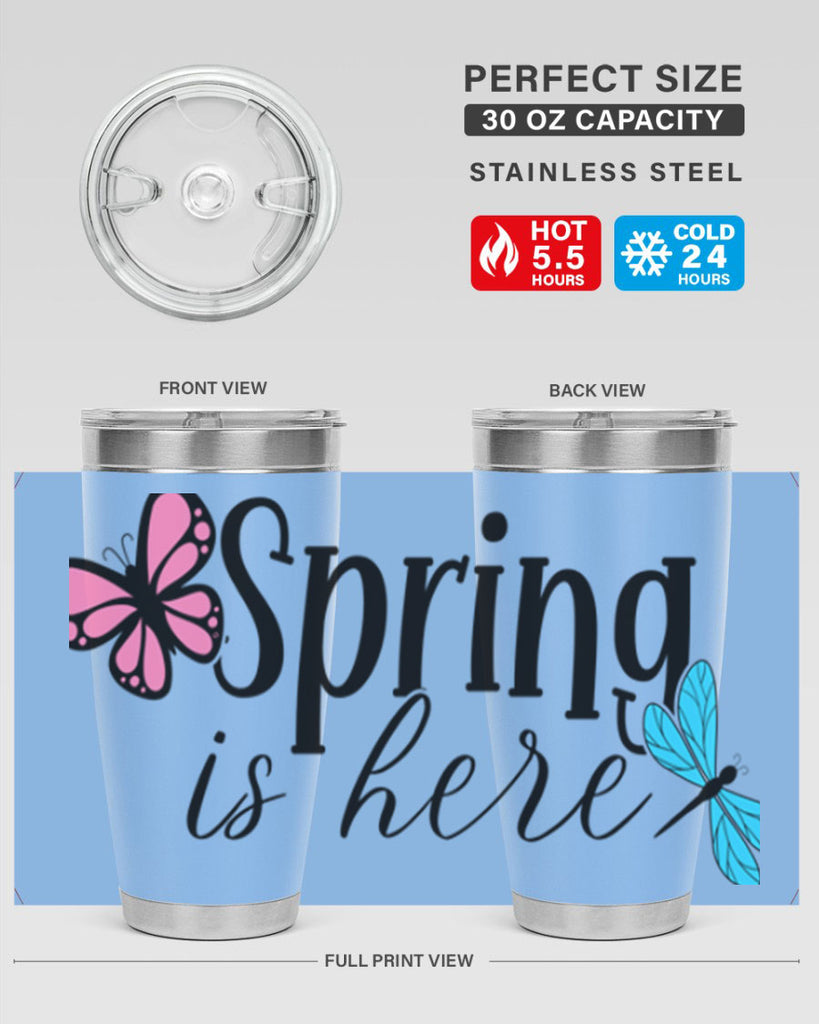 Spring is here 440#- spring- Tumbler