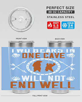 Two bears in one cave will not end well 34#- Bears- Tumbler