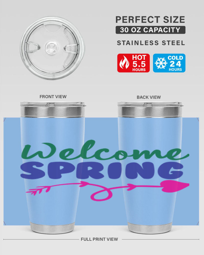 Welcome Spring 581#- spring- Tumbler