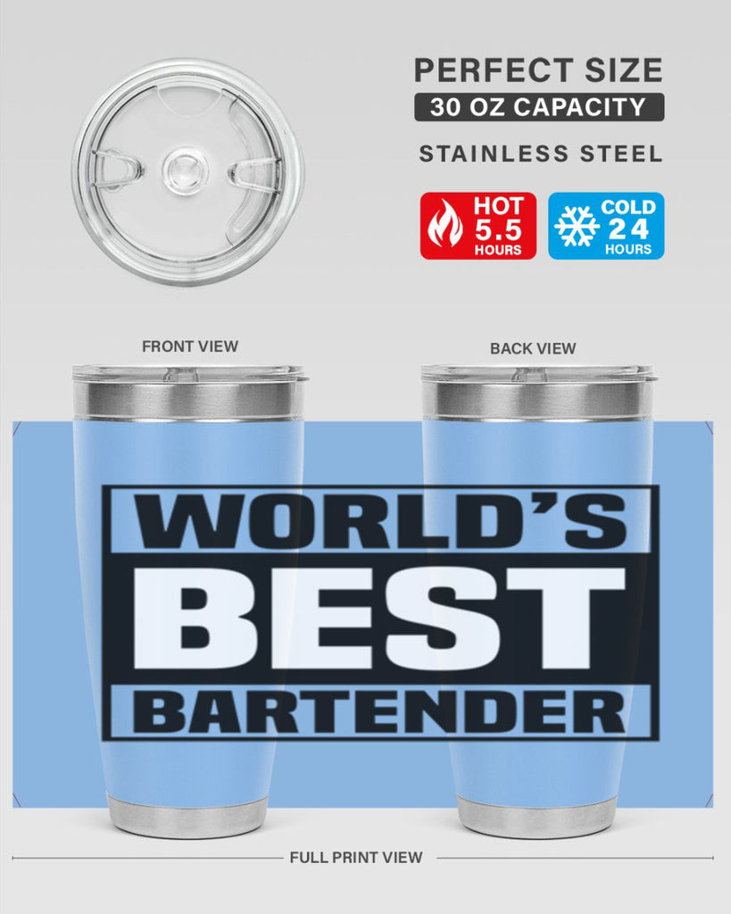 Worlds best Style 8#- bartender- tumbler