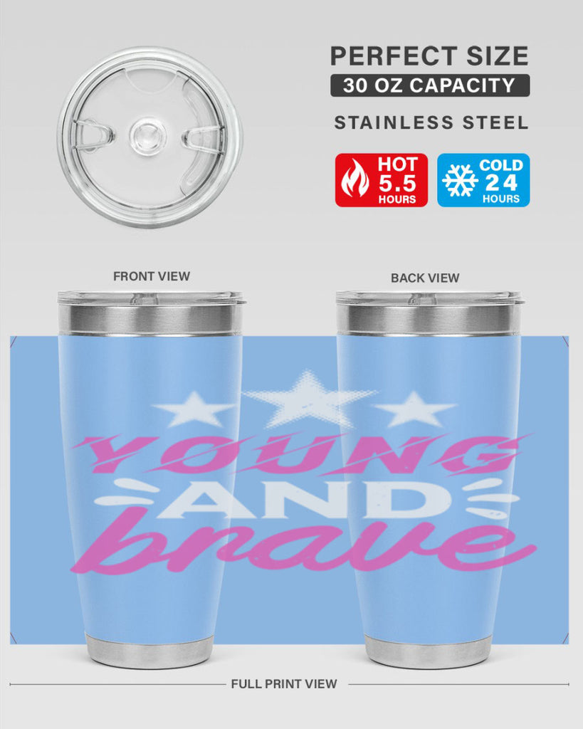 Yound and Brave Style 160#- baby- tumbler