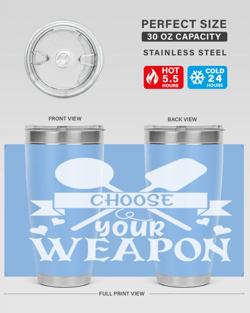 choose your weapon 48#- kitchen- Tumbler