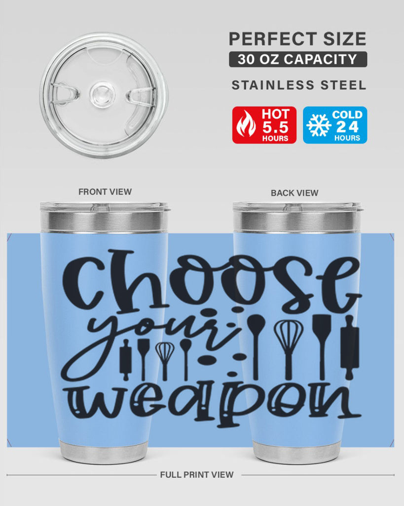 choose your wearpon 46#- kitchen- Tumbler