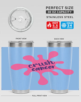 crush cancer Style 14#- breast cancer- Tumbler