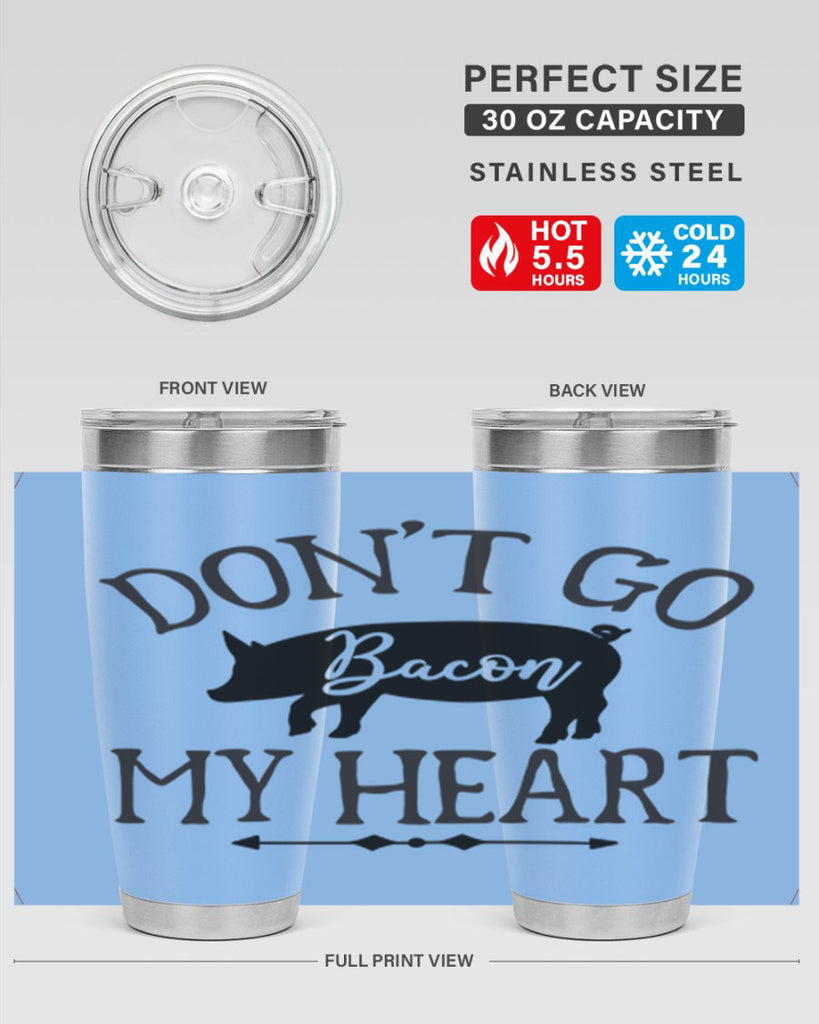dont go bacon my heart 110#- kitchen- Tumbler