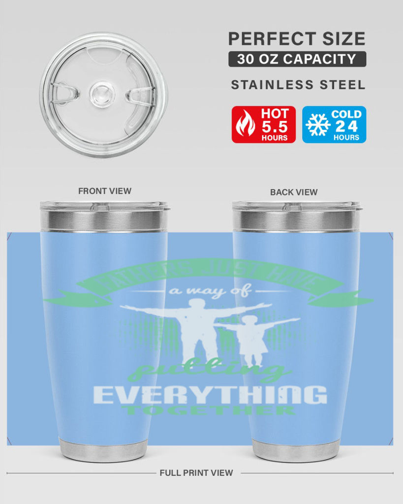 fathers just have a way 224#- fathers day- Tumbler