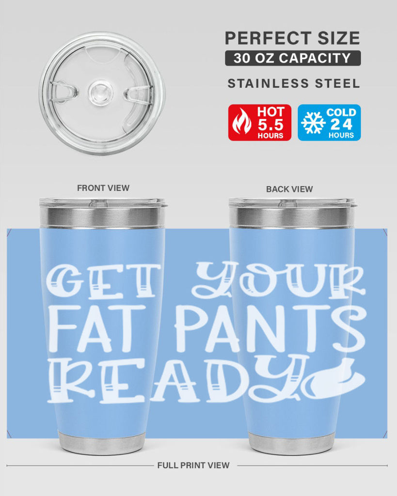 get your fat pants ready 38#- kitchen- Tumbler
