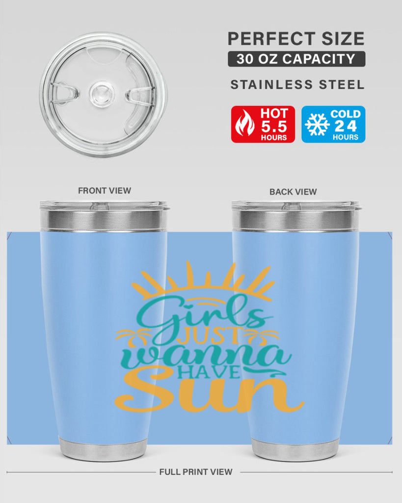 girls just wanna have sun Style 102#- summer- Tumbler